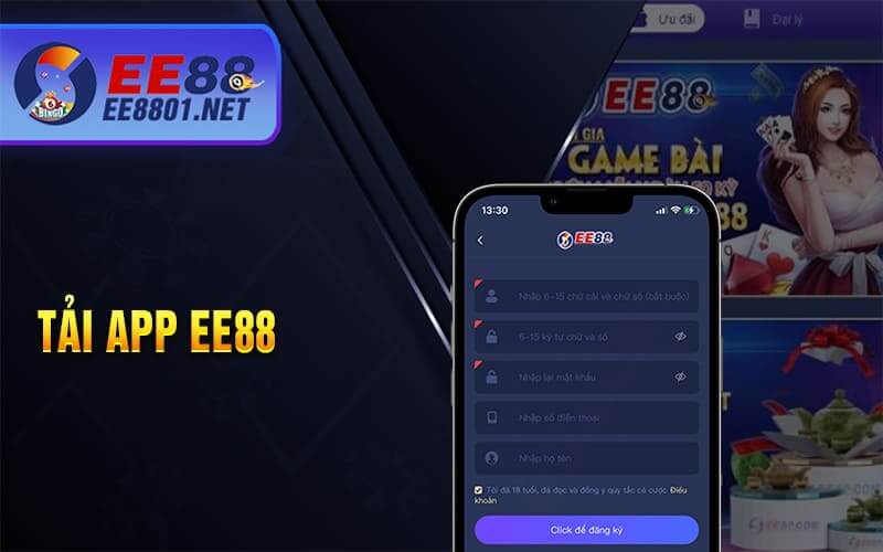 Thao tác tải app EE88 dễ dàng nhanh gọn